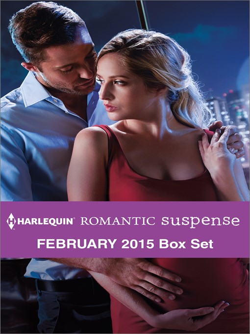 Title details for Harlequin Romantic Suspense February 2015 Box Set: Carrying His Secret\Operation Power Play\Silken Threats\Taken by the Con by Marie Ferrarella - Available